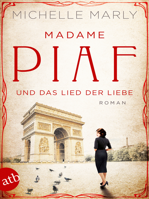 Title details for Madame Piaf und das Lied der Liebe by Michelle Marly - Available